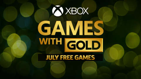 Xbox Games With Gold For July 2023 Announced