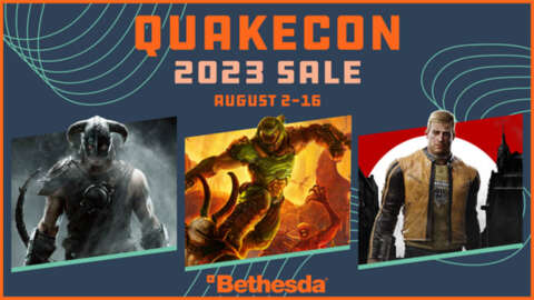 Save Big on Bethesda's Top Games at QuakeCon 2023